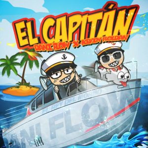 Dani Flow, KEVIN ROLDAN, Uzielito Mix – EL CAPITÁN
